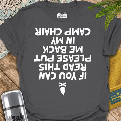 If You Can Read This. Please Put Me Back In My Camping Chair