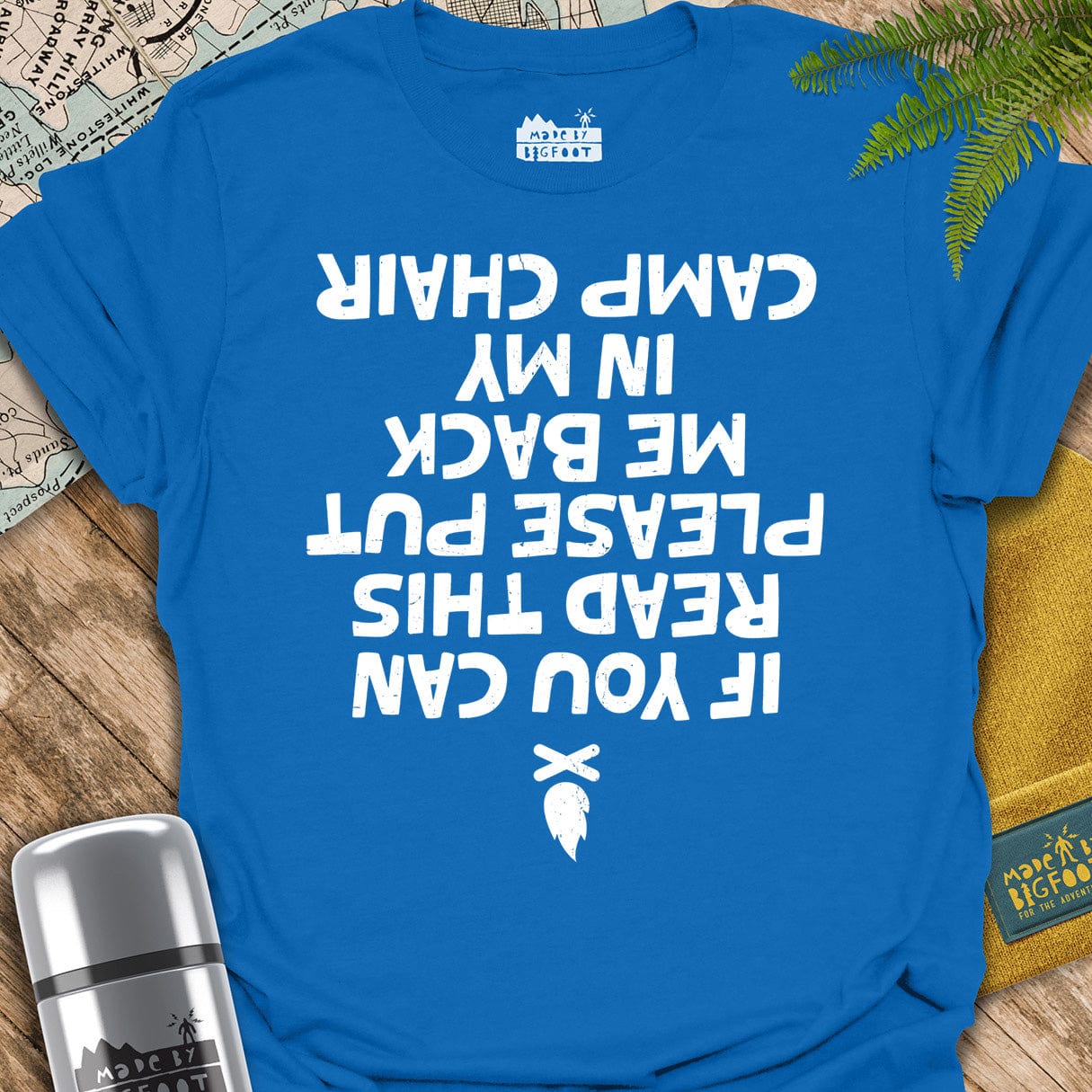If You Can Read This. Please Put Me Back In My Camping Chair