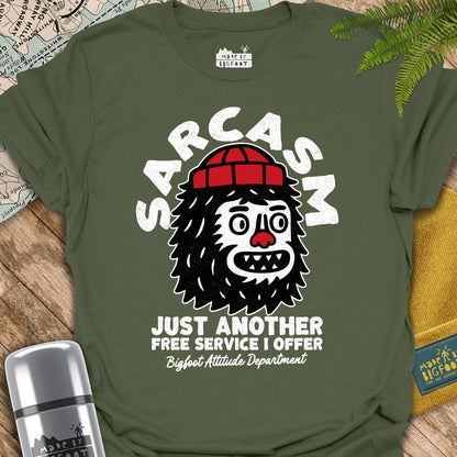 Sarcasm Just Another Free Service I Offer