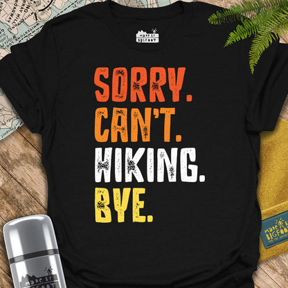 Sorry. Can't. Hiking. Bye.