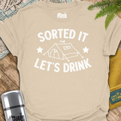 Sorted It. Let's Drink.