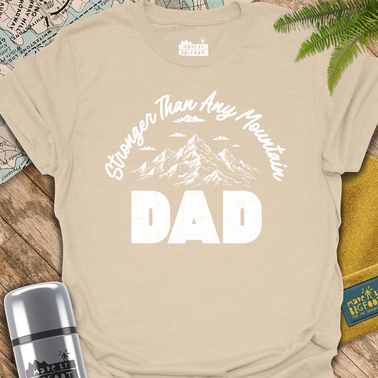 Stronger Than Any Mountain. Dad.