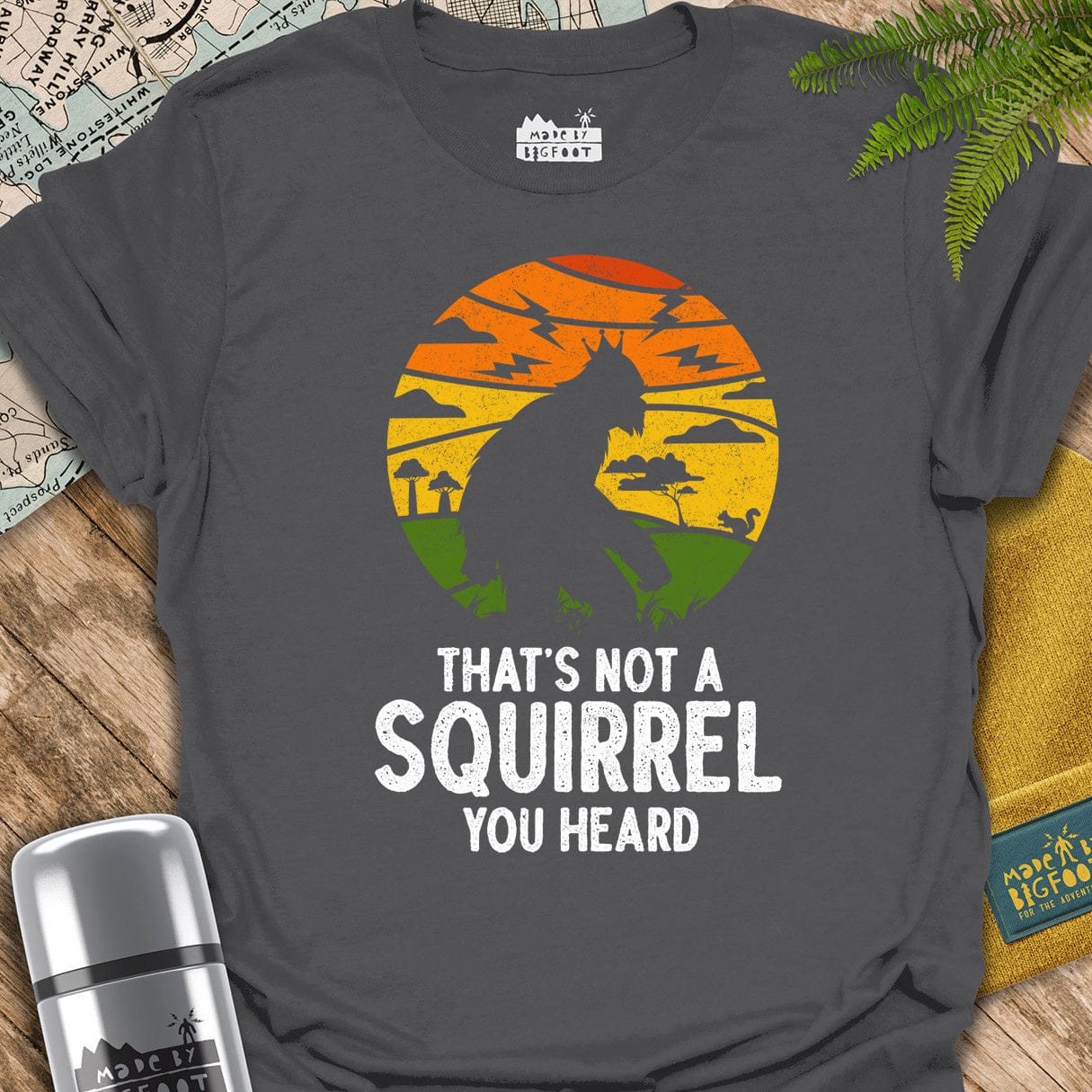 That's Not A Squirrel You Heard
