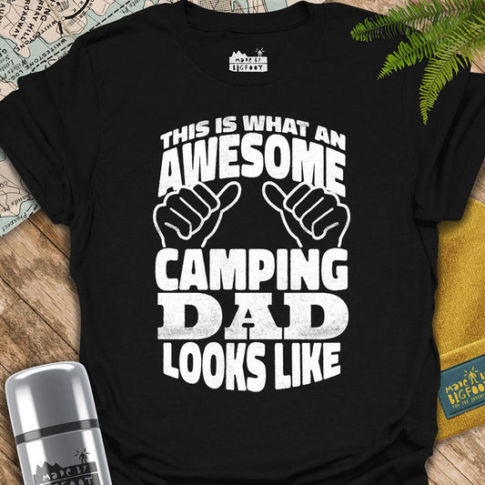 This Is What A Awesome Camping Dad Looks Like