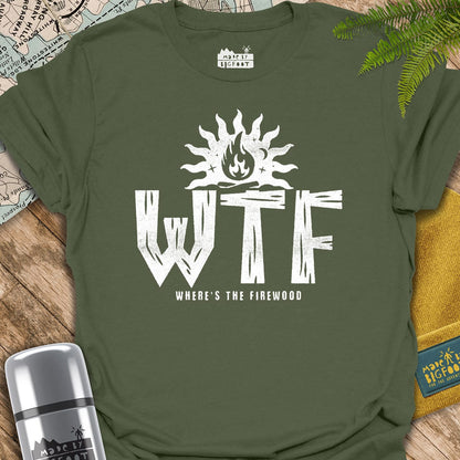 WTF! Where's the Fire Wood