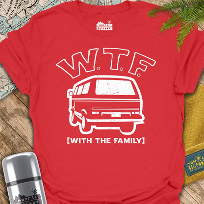 W.T.F. (With The Family)