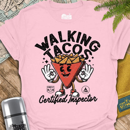 Walking Tacos. Certified Inspector.