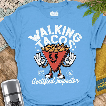 Walking Tacos. Certified Inspector.