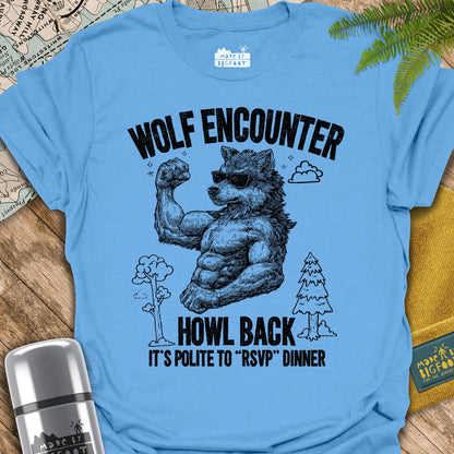 Wolf Encounter. Howl Back. It's Polite To "RSVP" Dinner