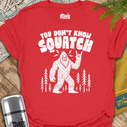 You Don't Know Squatch. Sasquatch Rock.