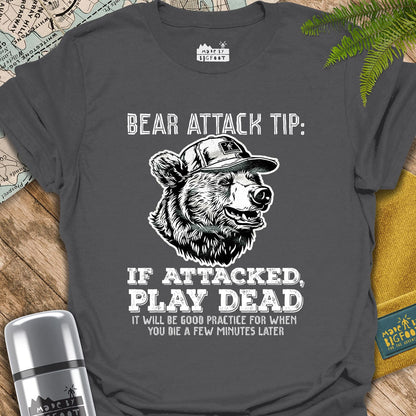 Bear Attack Tip. If Attacked. Play Dead