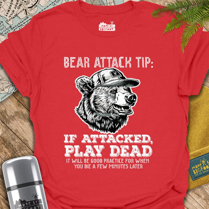 Bear Attack Tip. If Attacked. Play Dead